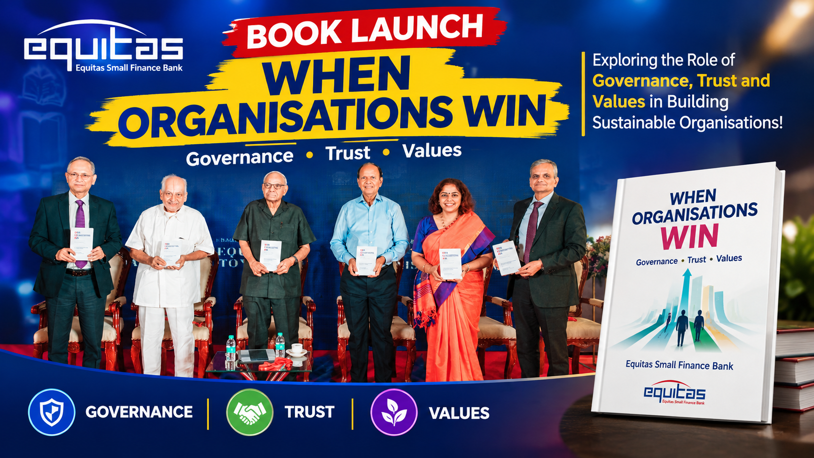 Equitas Small Finance Bank Launches “When Organisations Win”, Exploring the Role of Governance, Trust and Values in Building Sustainable Organisations!